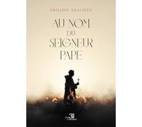 Au nom du Seigneur Pape