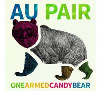 Au Pair One-armed Candy Bear (Vinyl LP)