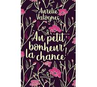 Au petit bonheur la chance !