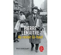 Au revoir la-haut: Les Enfants du désastre