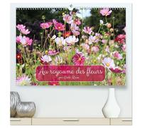 Au royaume des fleurs (Calendrier mural 2026 DIN A2 vertical) calendrier de bureau: Des fleurs joyeuses et des prairies fleuries multicolores