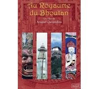 Au Royaume du Boutan : Récit d'Un Itinéraire Spirituel