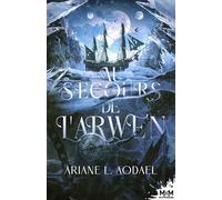 Au secours de l'Arwen