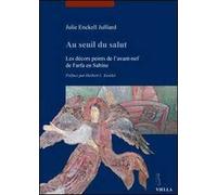 Au seuil du salut. Les décors peints de l'avant-nef de Farfa en Sabine