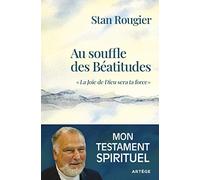Au souffle des béatitudes: "La joie de Dieu sera ta force"