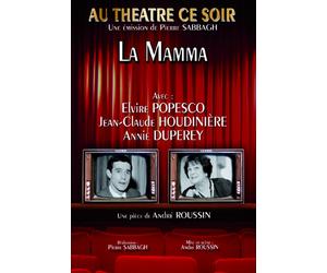 Au théâtre ce soir : La Mamma (DVD)