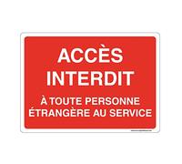 Aua Signaletique Cartello con Angoli Arrotondati "No Access To Anyone Foreigner in Service" in Alluminio Dibond, 300 X 210 Mm