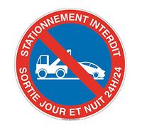 Aua Signaletique Cartello"Proibito Parking Exit Day And Night 24H/24" Alluminio Dibond, Diametro 300 Mm