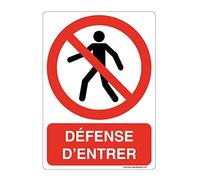 Aua Signaletique Cartello Stradale con Angoli Arrotondati"Defense To Enter" Pvc, 210 X 300 Mm