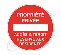 AUA SIGNALETIQUE - Panneau Propriété Privée Accès Interdit Réservé aux Résidents - Ø 200 mm, Aluminium Dibond 3mm