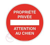 AUA SIGNALETIQUE - Panneau Propriété Privée Attention au Chien - Ø 200 mm, PVC 1.5mm
