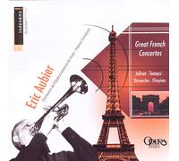 Aubier, Eric - Great French Concertos For T