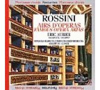 Aubier,Eric - Rossini: Famose Arie D Opera
