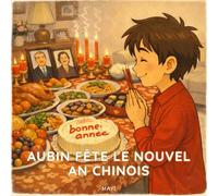 Aubin fête le Nouvel An Chinois