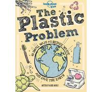 Aubre Andrus Lonely Planet Kids The Plastic Problem (Copertina rigida)