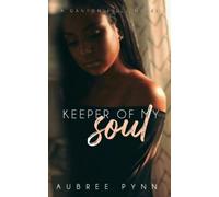 Aubree Pynn Keeper of My Soul (Tascabile)