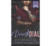 Aubree Valentine Drunk Dial (Tascabile)
