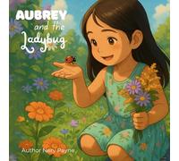 Aubrey and the Ladybug
