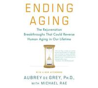 Aubrey de Grey Michael Rae Ending Aging (Tascabile)