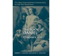 Aubrey E Buster John H Walto The Book of Daniel, Chapters 1- (Copertina rigida)