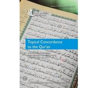 Aubrey H Whitehouse Topical Concordance to the Qur'an (Tascabile)