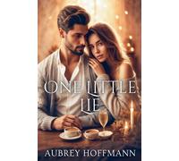 Aubrey Hoffmann One Little Lie (Tascabile)