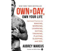 Aubrey Marcus Own the Day (Copertina rigida)