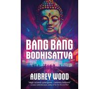Bang Bang Bodhisattva