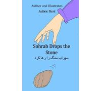 Aubrie Stent Sohrab Drops the Stone 2nd Edition (Tascabile)