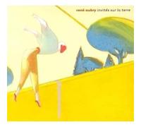 Invites Sur La Terre - Rene' Aubry CD