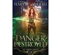Auburn Tempest Michael Anderle A Danger Destroyed (Tascabile)