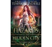 Auburn Tempest Michael Anderle Hazards in the Hidden City (Tascabile)