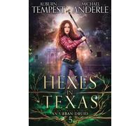 Auburn Tempest Michael Anderle Hexes in Texas (Tascabile)