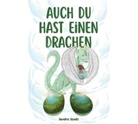 Auch du hast einen Drachen