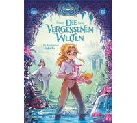 Aucha Isabelle Lemaux-P Die vergessenen Welten. Band 2: Die (Copertina rigida)