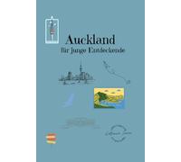 Auckland für junge Entdeckende
