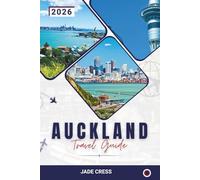Auckland Travel Guide 2026