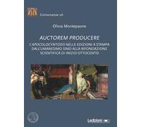 Auctorem producere. L’'pocolocyntosis nelle edizioni a stampa dall'Umanesimo sino alla rifondazione scientifica di inizio Ottocento