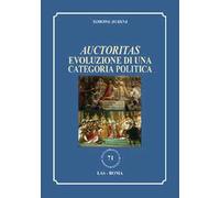 Auctoritas. Evoluzione di una categoria politica