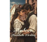 Audace: Romanzo Western Romantico