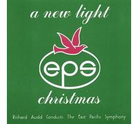 Audd, Richard & The East Pacific Symphony - New Light Christmas