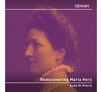 Aude St-Pierre Aude St-Pierre: Rediscovering Maria Herz (CD) Album