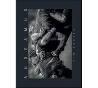 Audeamus. Ediz. illustrata - Rogers Tim