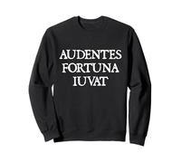 Audentes Fortuna Iuvat - Fortune Favors The Bold Felpa