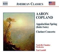 Paul Gambill Clarinet Concerto, Appalachian Spring (Gambill, Ardan) (CD) Album