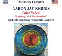 7215439 Audio Cd Aaron Jay Kernis - Color Wheel, Symphony No. 4 'Chromelodeon'