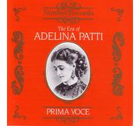 Audio Cd Adelina Patti - The Era Of Adelina Patti 1902-1928 (2 Cd)