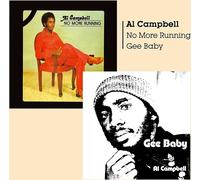 Audio Cd Al Campbell - Gee Baby + No More Running