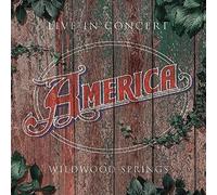America Live in Concert: Wildwood Springs 2008 (CD) Album