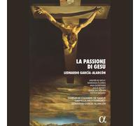 Audio Cd Andreas Wolf: Leonardo Garcia-Alarcon - La Passione Di Gesu Overo Il Va